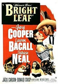 <i>Bright Leaf</i> 1950 film by Michael Curtiz