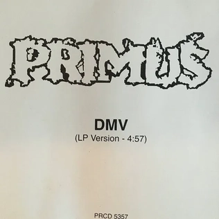 <span class="mw-page-title-main">DMV (song)</span> 1993 single by Primus