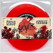 "World Painted Blood" includes the B-side "Atrocity Vendor". SlayersWPBsingle.jpg