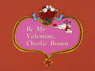 <i>Be My Valentine, Charlie Brown</i> 1975 animated television special