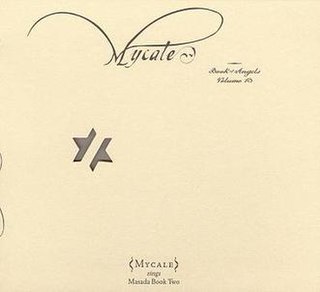 <i>Mycale: Book of Angels Volume 13</i> 2010 studio album by Mycale