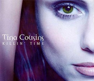 <span class="mw-page-title-main">Killin' Time (Tina Cousins song)</span> 1997 single by Tina Cousins