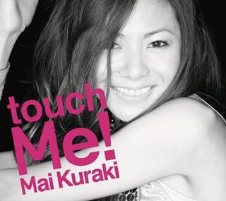 <i>Touch Me!</i> 2009 studio album by Mai Kuraki