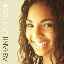 Ashanti cantstop.jpg