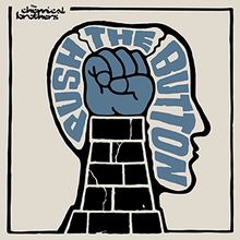 A fist throws out from a chimney. The words "PUSH THE BUTTON" is wrapped around the fist and the chimney, forming a shape of that of a human being.