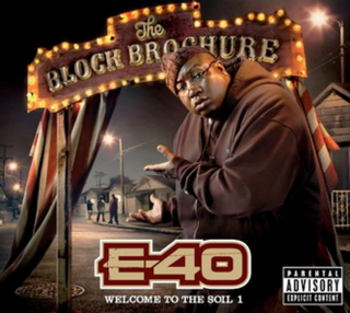 <i>The Block Brochure: Welcome to the Soil 1</i> 2012 studio album by E-40