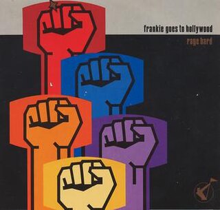 <span class="mw-page-title-main">Rage Hard</span> 1986 single by Frankie Goes to Hollywood