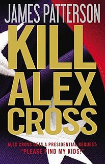 <i>Kill Alex Cross</i> 2011 novel by James Patterson