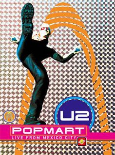 <i>PopMart: Live from Mexico City</i> 1998 concert video and live album by U2