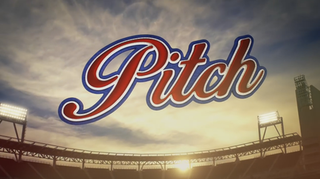 <i>Pitch</i> (TV series)