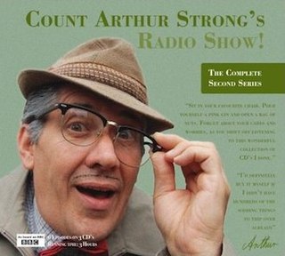 <i>Count Arthur Strongs Radio Show!</i> British comedy radio show