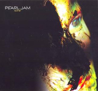 <span class="mw-page-title-main">Gone (Pearl Jam song)</span> 2006 single by Pearl Jam