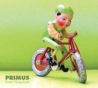 <i>Green Naugahyde</i> 2011 studio album by Primus