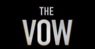 <i>The Vow</i> (TV series) 2020 American true crime documentary series