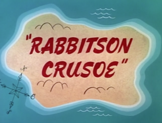 <i>Rabbitson Crusoe</i> 1956 film by Friz Freleng