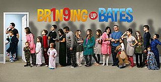 <i>Bringing Up Bates</i> American reality television show