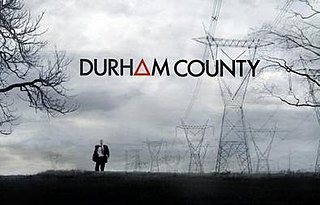 <i>Durham County</i> (TV series) Canadian TV series or program