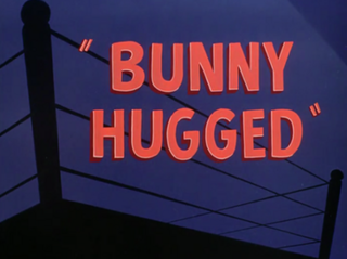 <i>Bunny Hugged</i> 1951 film by Chuck Jones