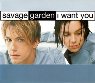 <span class="mw-page-title-main">I Want You (Savage Garden song)</span> 1996 single by Savage Garden