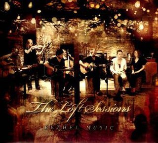 <i>The Loft Sessions</i> 2012 live album by Bethel Music