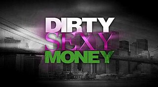 <i>Dirty Sexy Money</i> American television series