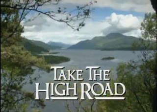 <i>Take the High Road</i> Television series