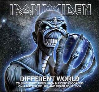 <span class="mw-page-title-main">Different World (Iron Maiden song)</span> 2006 single by Iron Maiden