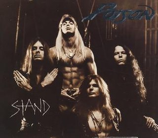 Stand (Poison song) 1993 single by Poison