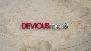 <i>Devious Maids</i> American television series