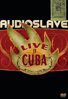 Audioslave cuba.jpg