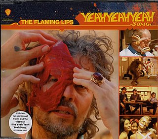 <span class="mw-page-title-main">The Yeah Yeah Yeah Song (With All Your Power)</span> 2006 single by The Flaming Lips