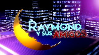 <i>Raymond y sus Amigos</i> Puerto Rican live TV sketch comedy and variety show