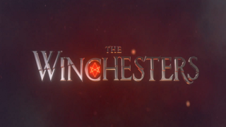 <i>The Winchesters</i> American dark fantasy television series