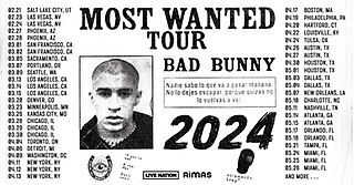 <span class="mw-page-title-main">Most Wanted Tour (Bad Bunny)</span> 2024 concert tour by Bad Bunny