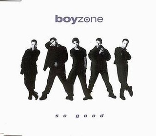 <span class="mw-page-title-main">So Good (Boyzone song)</span> 1995 single by Boyzone