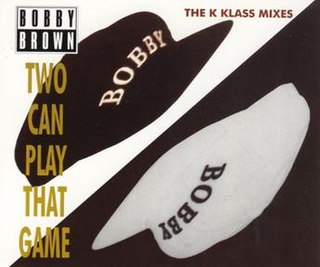 <span class="mw-page-title-main">Two Can Play That Game (song)</span> 1994 single by Bobby Brown