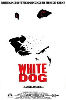 <i>White Dog</i> 1982 film by Samuel Fuller