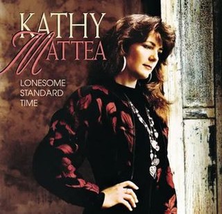 <i>Lonesome Standard Time</i> 1992 studio album by Kathy Mattea