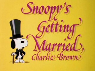 <i>Snoopys Getting Married, Charlie Brown</i> 1985 Peanuts television special