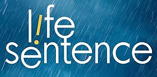 <i>Life Sentence</i> (TV series) American comedy-drama television series (2018)