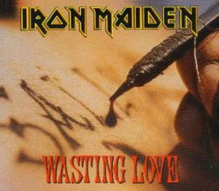 <span class="mw-page-title-main">Wasting Love</span> 1992 single by Iron Maiden