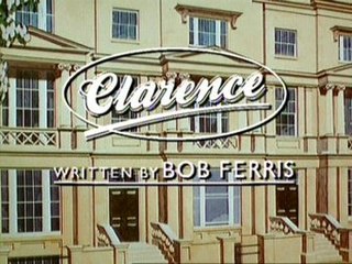 <i>Clarence</i> (British TV series) 1988 BBC sitcom with Ronnie Barker