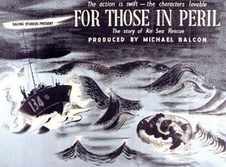 <i>For Those in Peril</i> (1944 film) 1944 British film