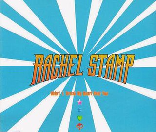 <span class="mw-page-title-main">Didn't I Break My Heart Over You</span> 2000 single by Rachel Stamp