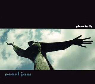 <span class="mw-page-title-main">Given to Fly</span> 1997 single by Pearl Jam