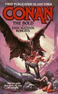 <i>Conan the Bold</i> Book by John Maddox Roberts