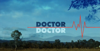 <i>Doctor Doctor</i> (Australian TV series) Australian television drama series