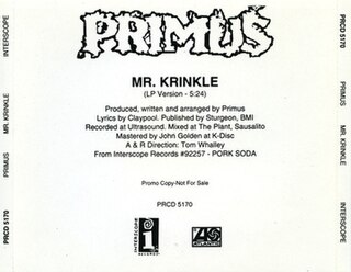 <span class="mw-page-title-main">Mr. Krinkle</span> 1993 single by Primus