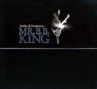 <i>Ladies and Gentlemen... Mr. B.B. King</i> 2012 box set by B. B. King