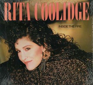 <i>Inside the Fire</i> (album) 1984 studio album by Rita Coolidge